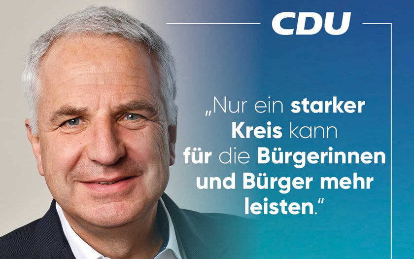 Rainer Deppe: „Nur ein starker Kreis kann für die Bürgerinnen und Bürger mehr leisten.“